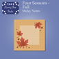 Four Seasons - Fall Sticky Notes